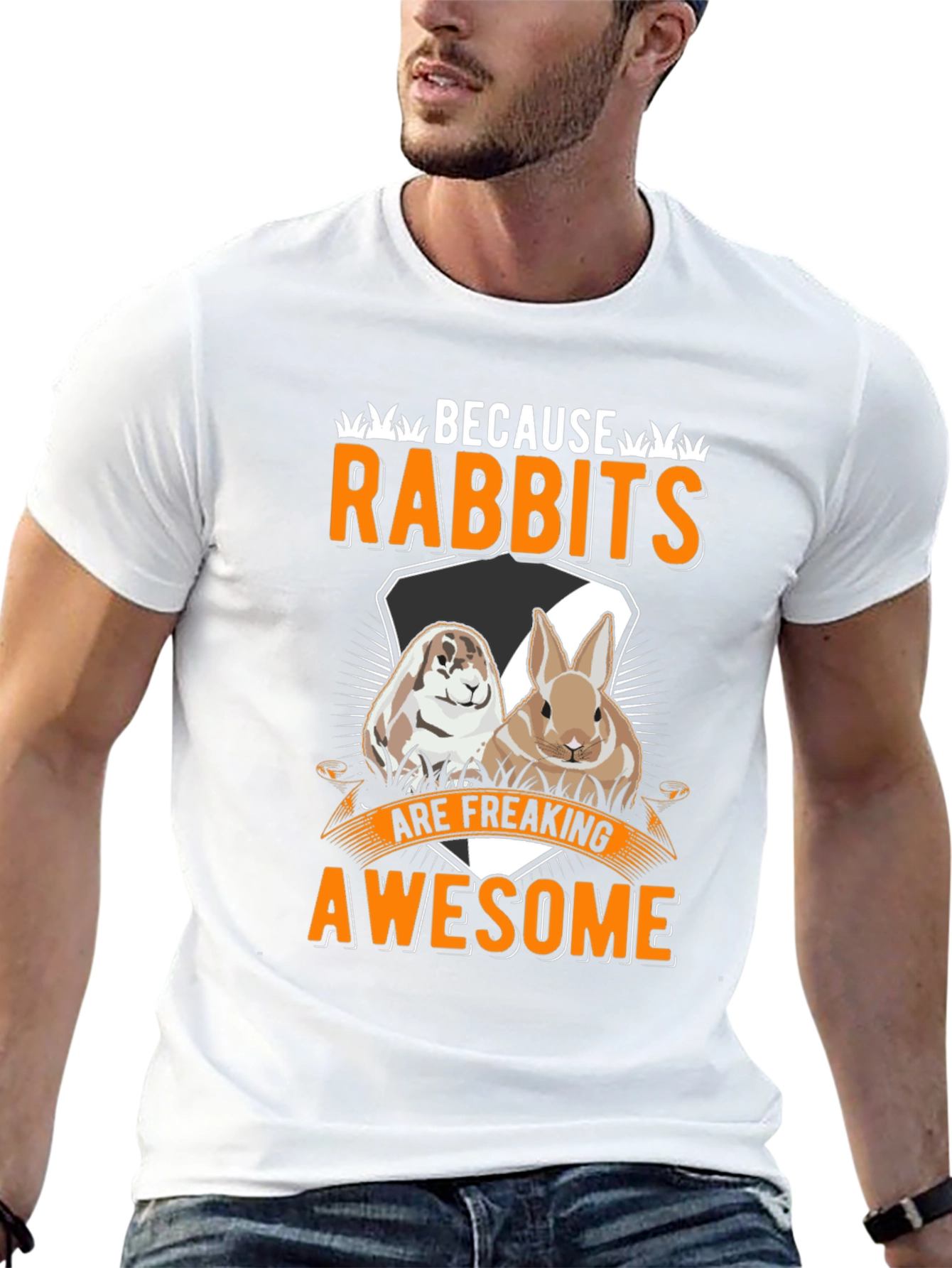 Funny Rabbit T-Shirt: Because Rabbits Are Awesome