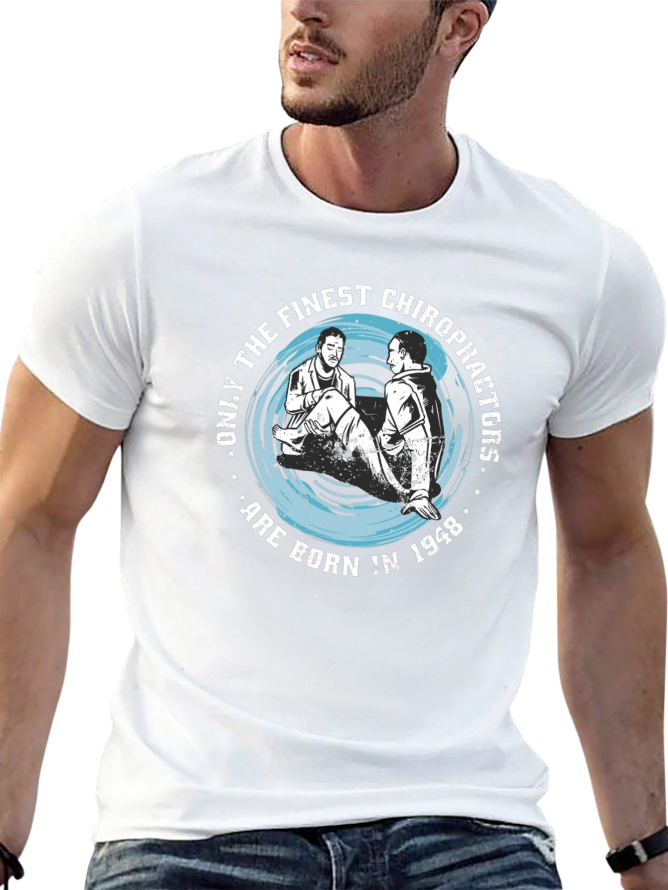 Finest Chiropractors Born in 1948 T-Shirt