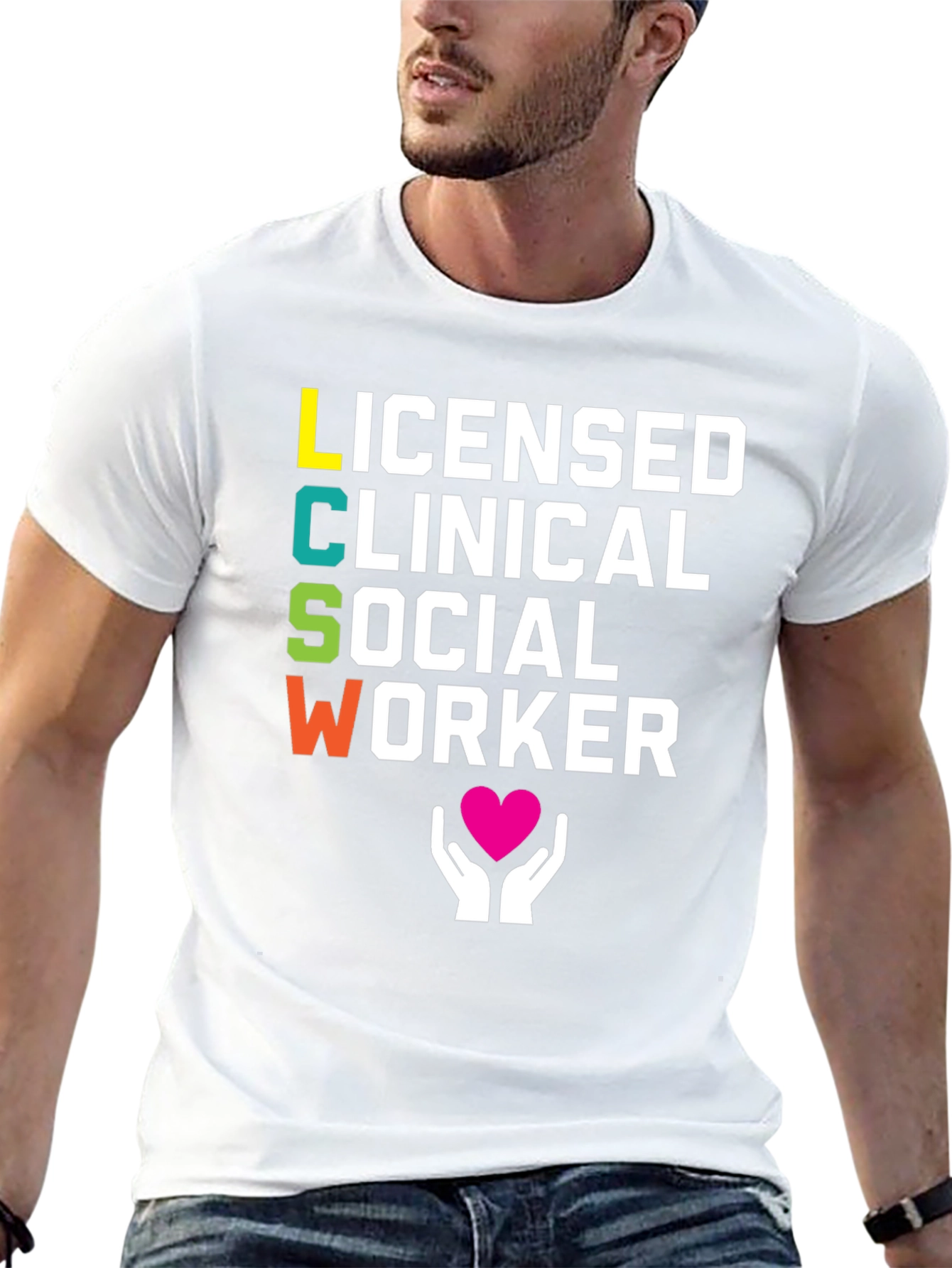 LCSW T-Shirt - Licensed Clinical Social Worker Tee