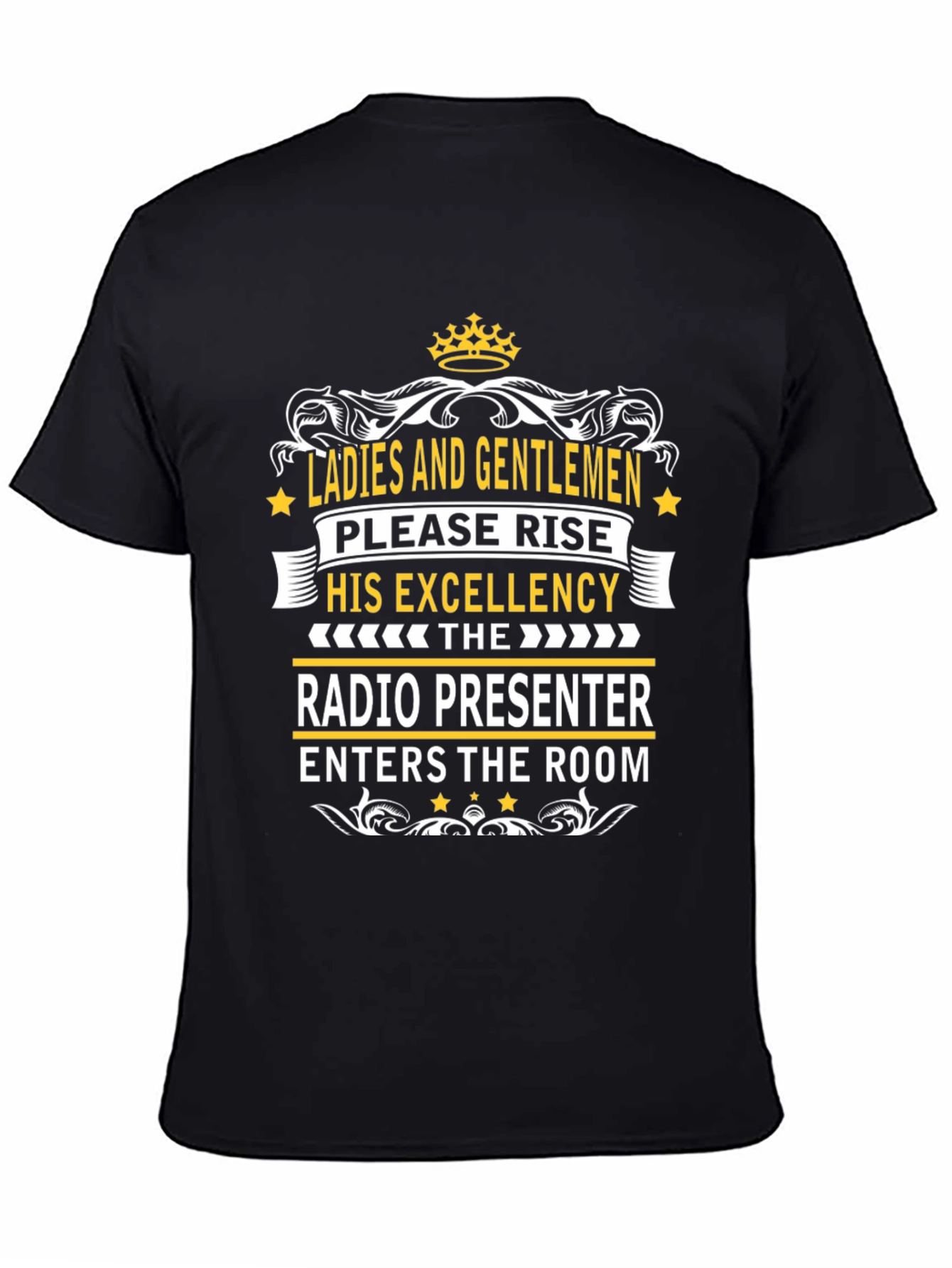Radio Presenter Tee - His Excellency T-Shirt