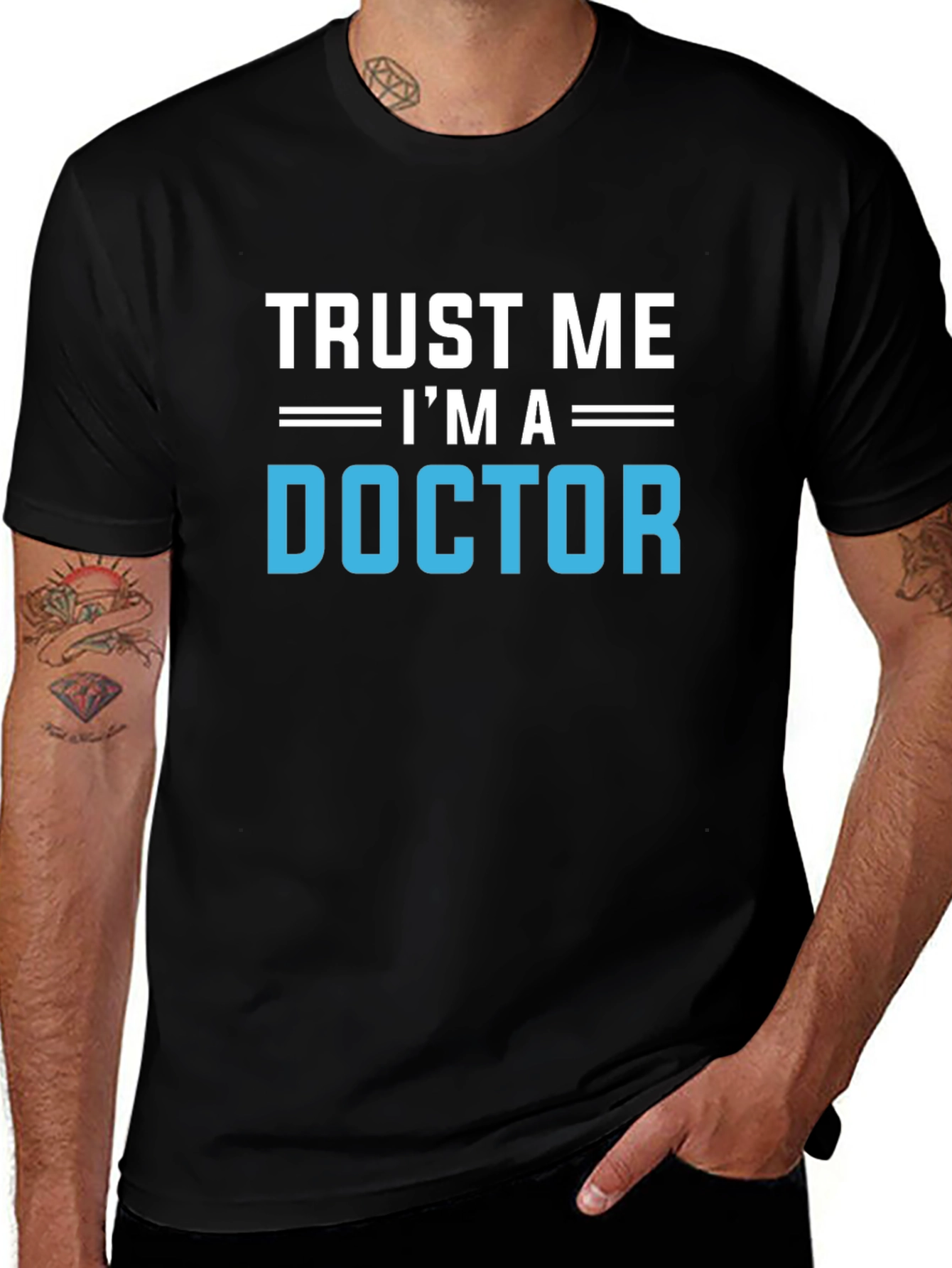 Trust Me Im A Doctor Graphic T-Shirt