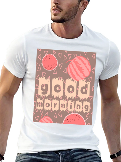 Good Morning Watermelon T-Shirt