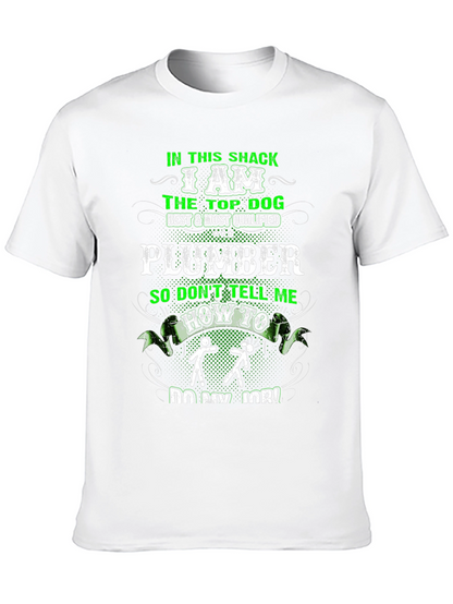 Plumber Top Dog Graphic T-Shirt