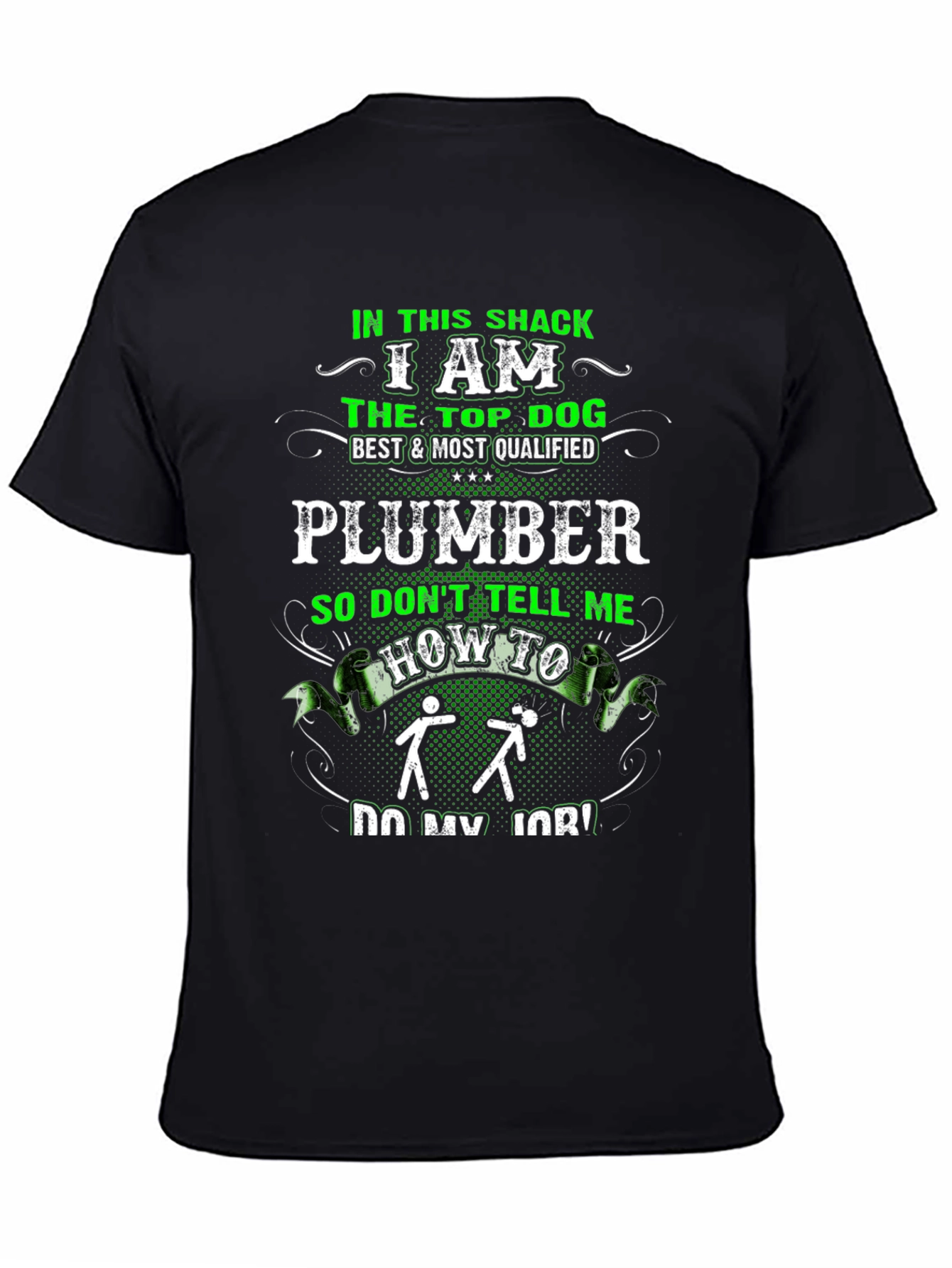 Plumber Top Dog Graphic T-Shirt