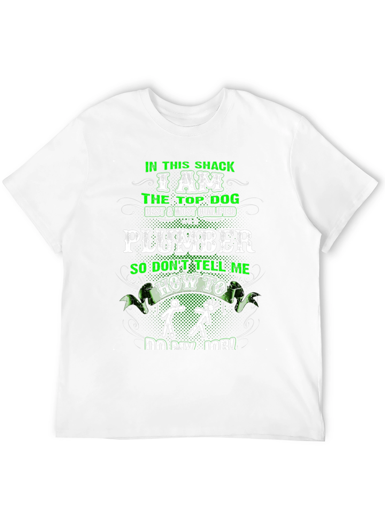 Plumber Top Dog Graphic T-Shirt