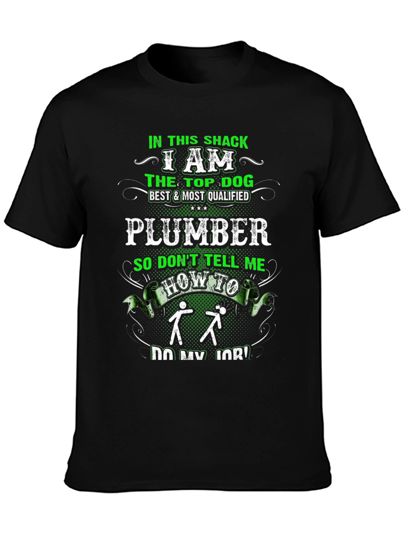 Plumber Top Dog Graphic T-Shirt