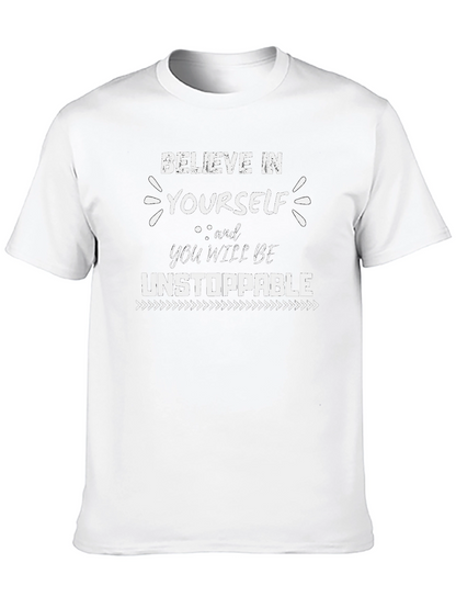 Believe In Yourself T-Shirt - Inspirational