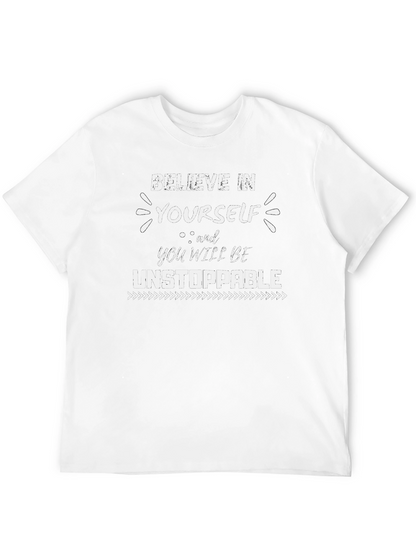Believe In Yourself T-Shirt - Inspirational