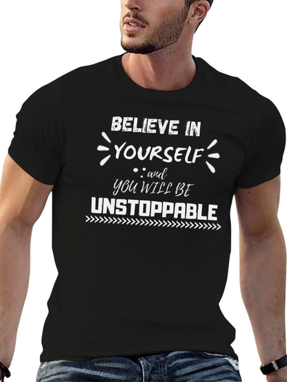Believe In Yourself T-Shirt - Inspirational