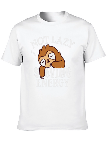 Not Lazy Sloth T-Shirt - Saving Energy