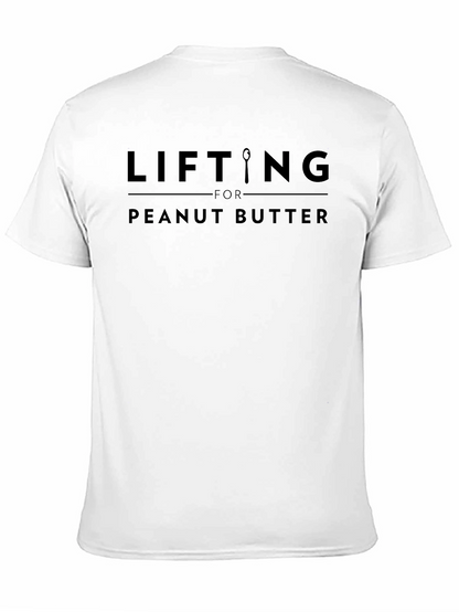 Lifting For Peanut Butter Funny Black T-Shirt