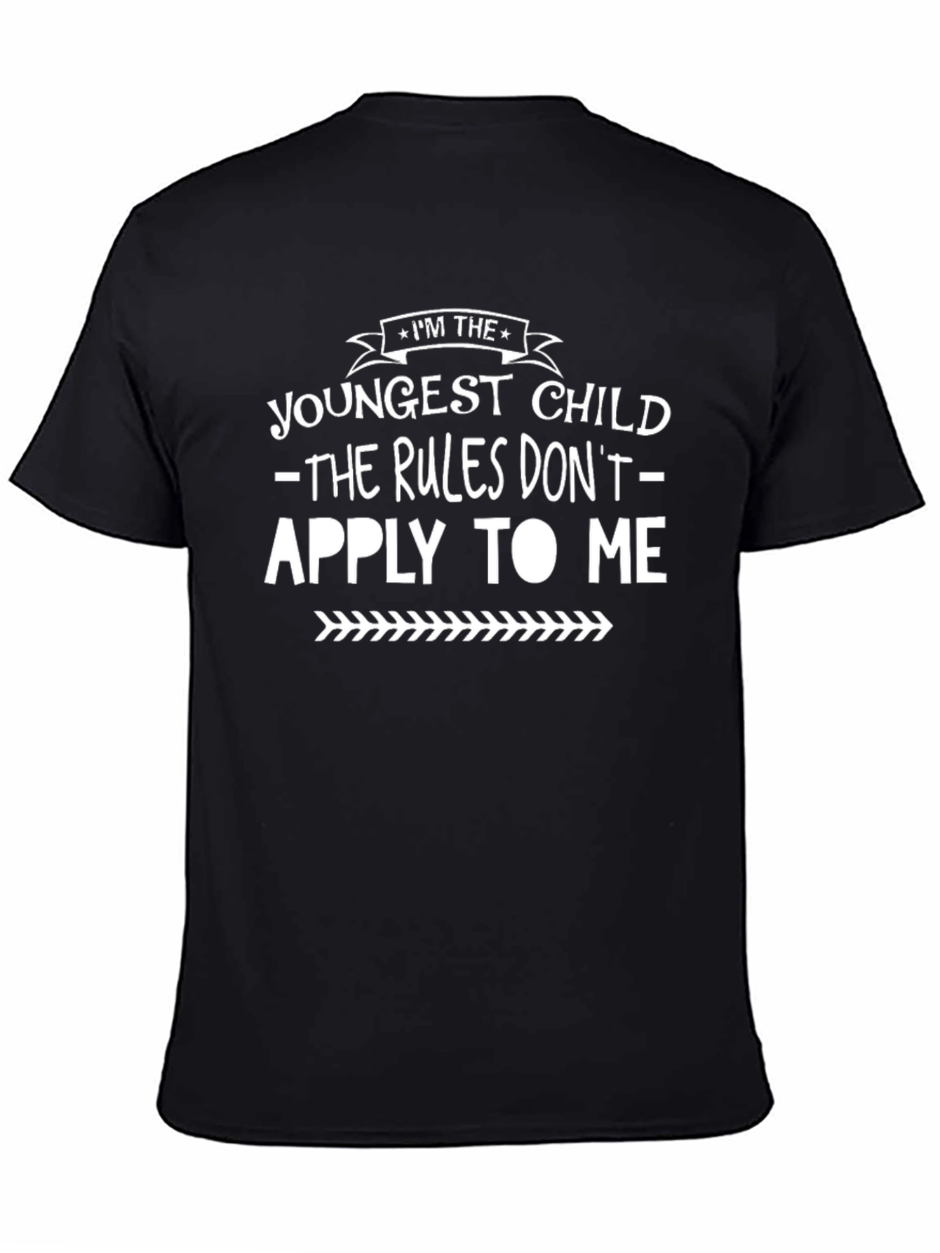 Youngest Child Rules Dont Apply Black T-Shirt