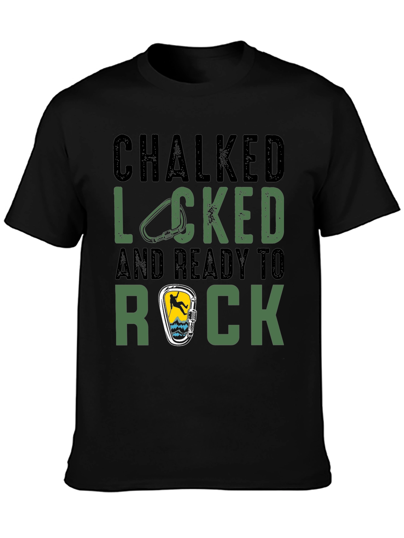 Chalked Locked Ready to Rock Climbing T-Shirt