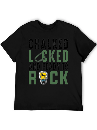 Chalked Locked Ready to Rock Climbing T-Shirt