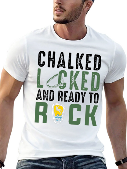 Chalked Locked Ready to Rock Climbing T-Shirt