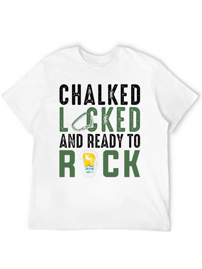 Chalked Locked Ready to Rock Climbing T-Shirt