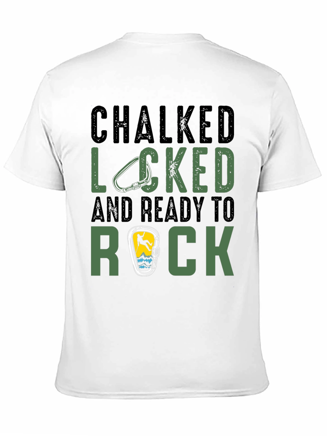Chalked Locked Ready to Rock Climbing T-Shirt