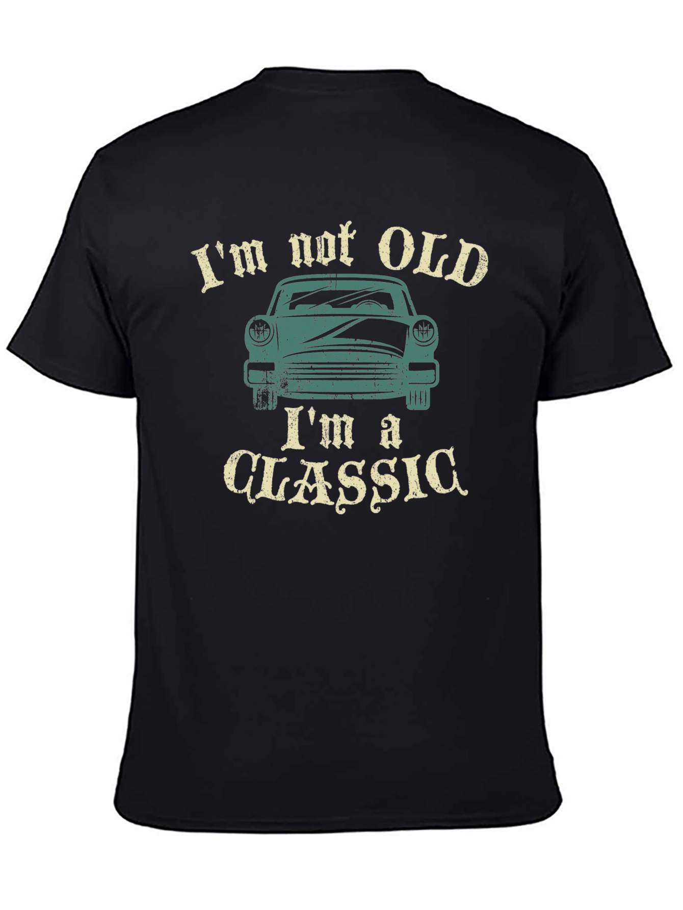 Im Not Old Im A Classic Car Graphic T-Shirt