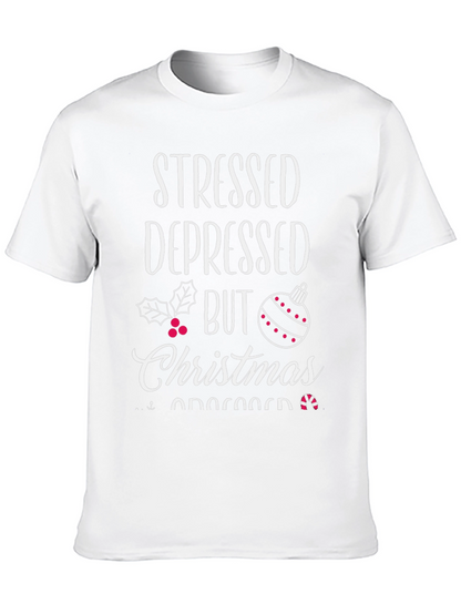 Stressed Depressed But Christmas Obsessed T-Shirt