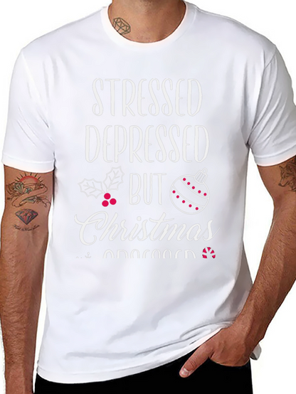 Stressed Depressed But Christmas Obsessed T-Shirt
