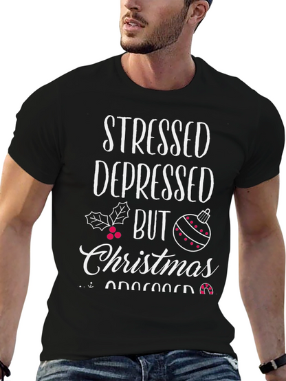 Stressed Depressed But Christmas Obsessed T-Shirt