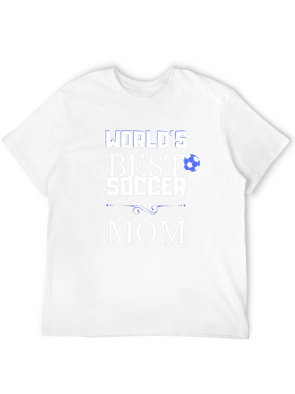 Worlds Best Soccer Mom T-Shirt