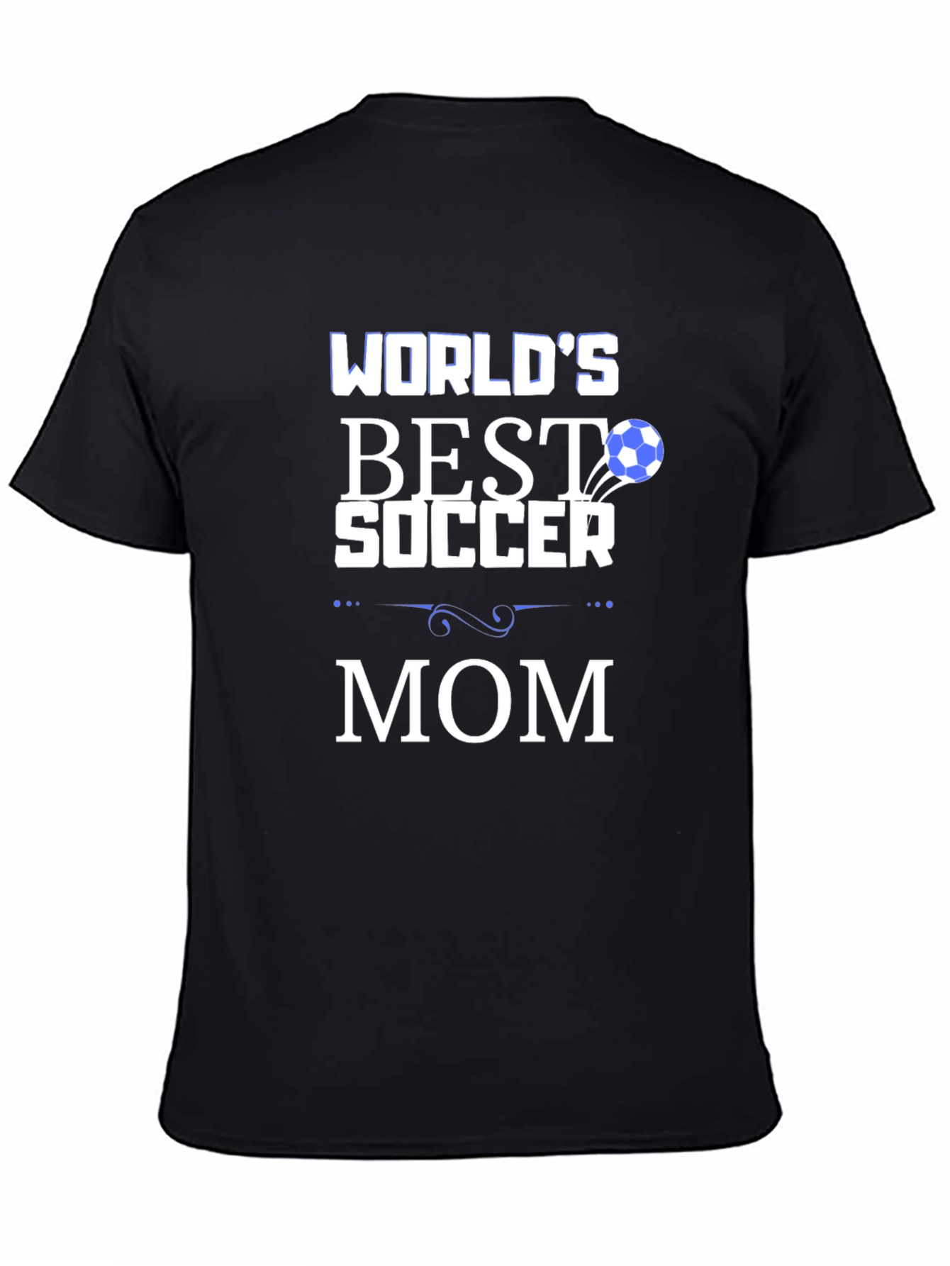 Worlds Best Soccer Mom T-Shirt