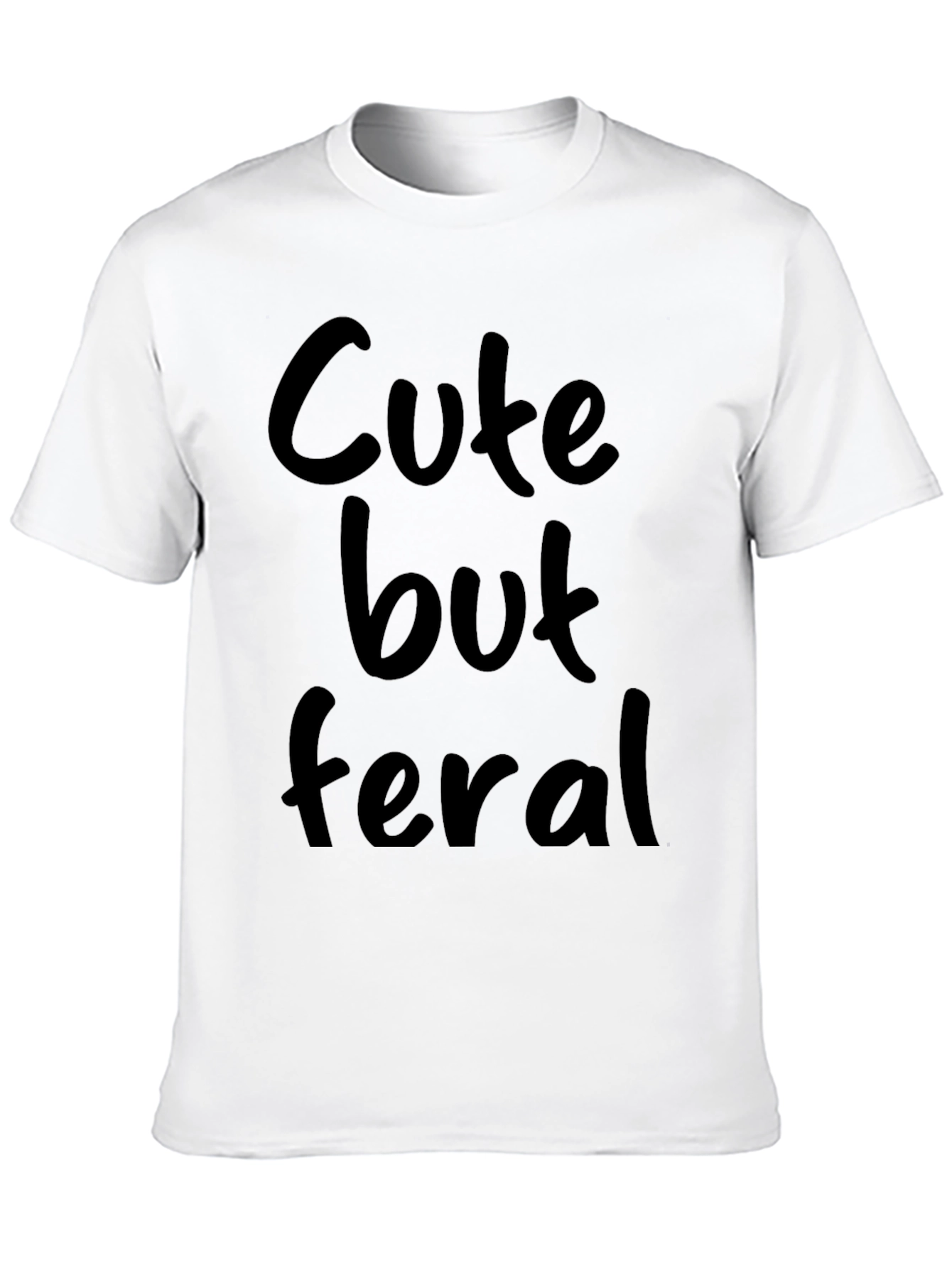 Cute But Feral Black Graphic Tee