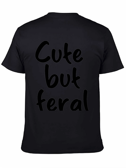 Cute But Feral Black Graphic Tee