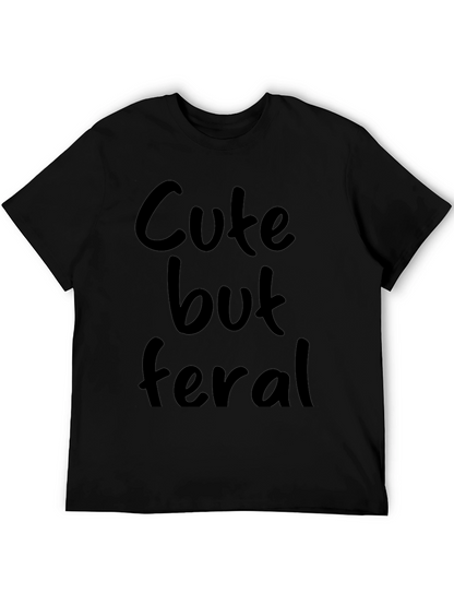 Cute But Feral Black Graphic Tee