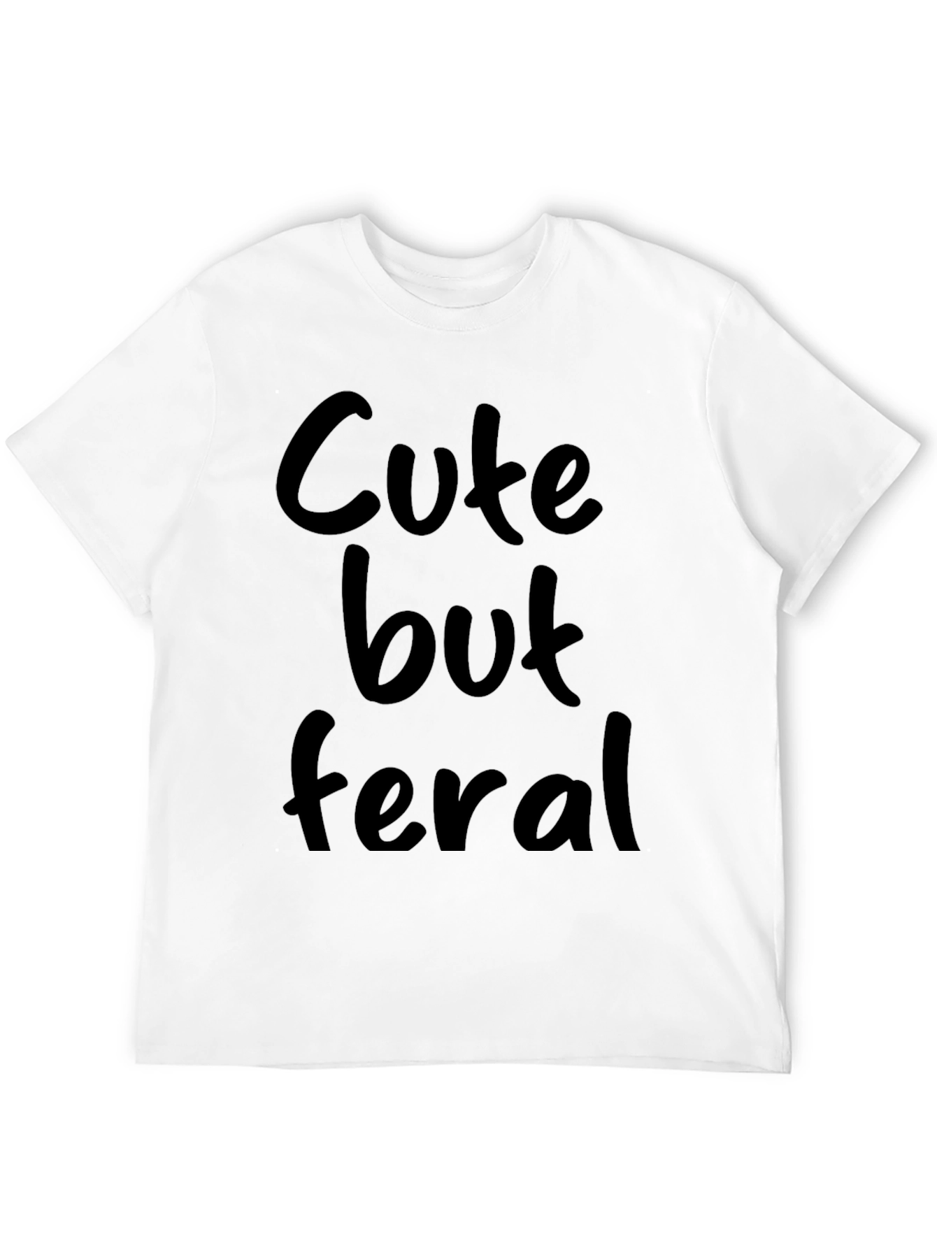 Cute But Feral Black Graphic Tee