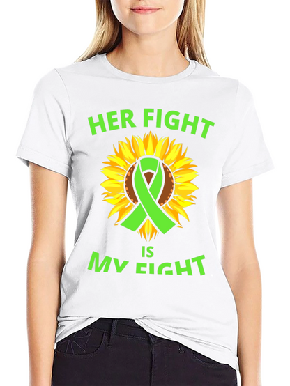 Her Fight Is My Fight T-Shirt