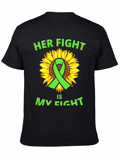 Her Fight Is My Fight T-Shirt