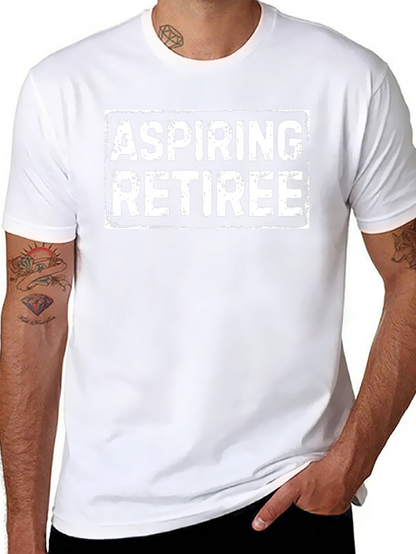 Aspiring Retiree Graphic Tee - Black Crew Neck T-Shirt