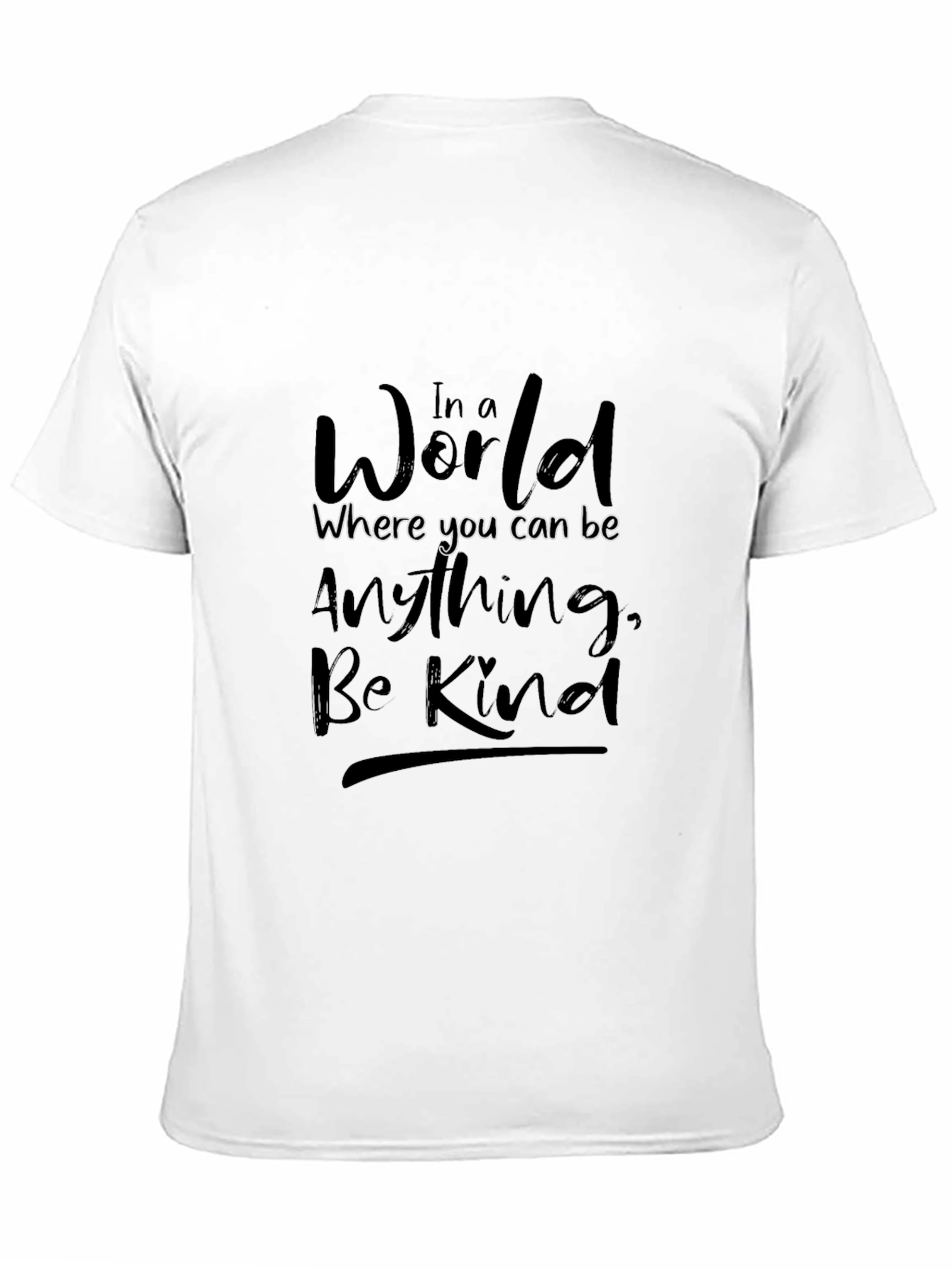In a World Be Kind Black T-Shirt