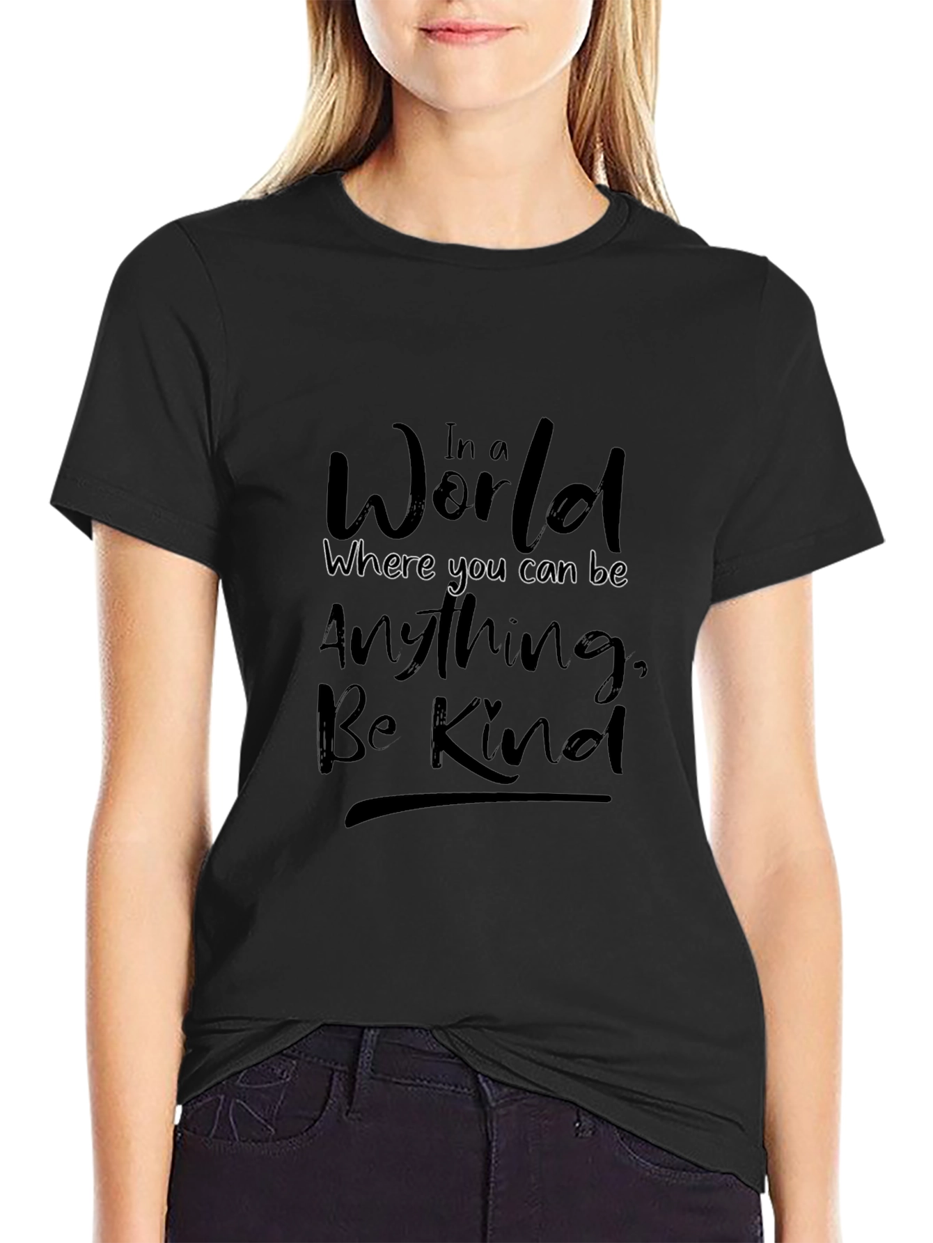 In a World Be Kind Black T-Shirt