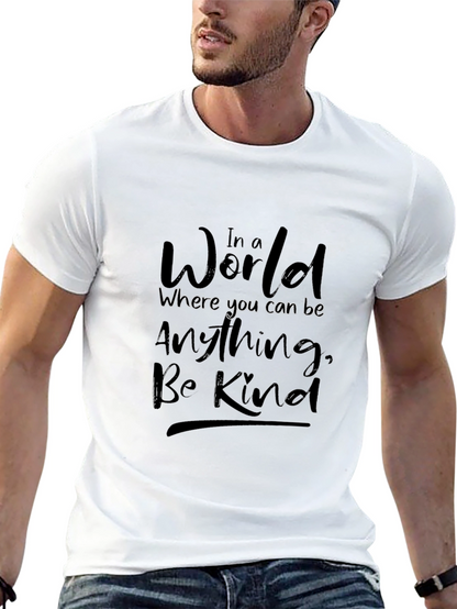 In a World Be Kind Black T-Shirt