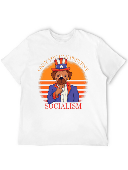 Patriotic Dog T-Shirt - Only You Can Prevent Socialism