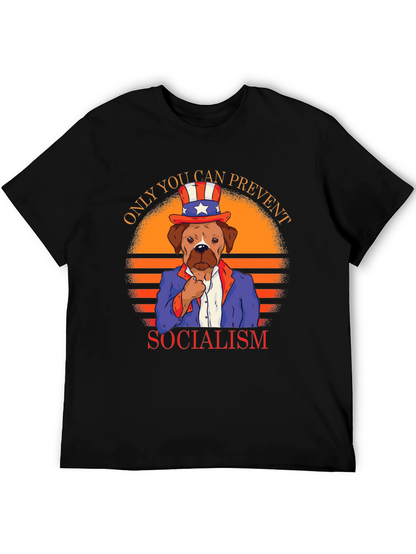 Patriotic Dog T-Shirt - Only You Can Prevent Socialism