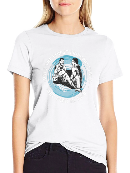 Finest Chiropractors Born in 1948 T-Shirt