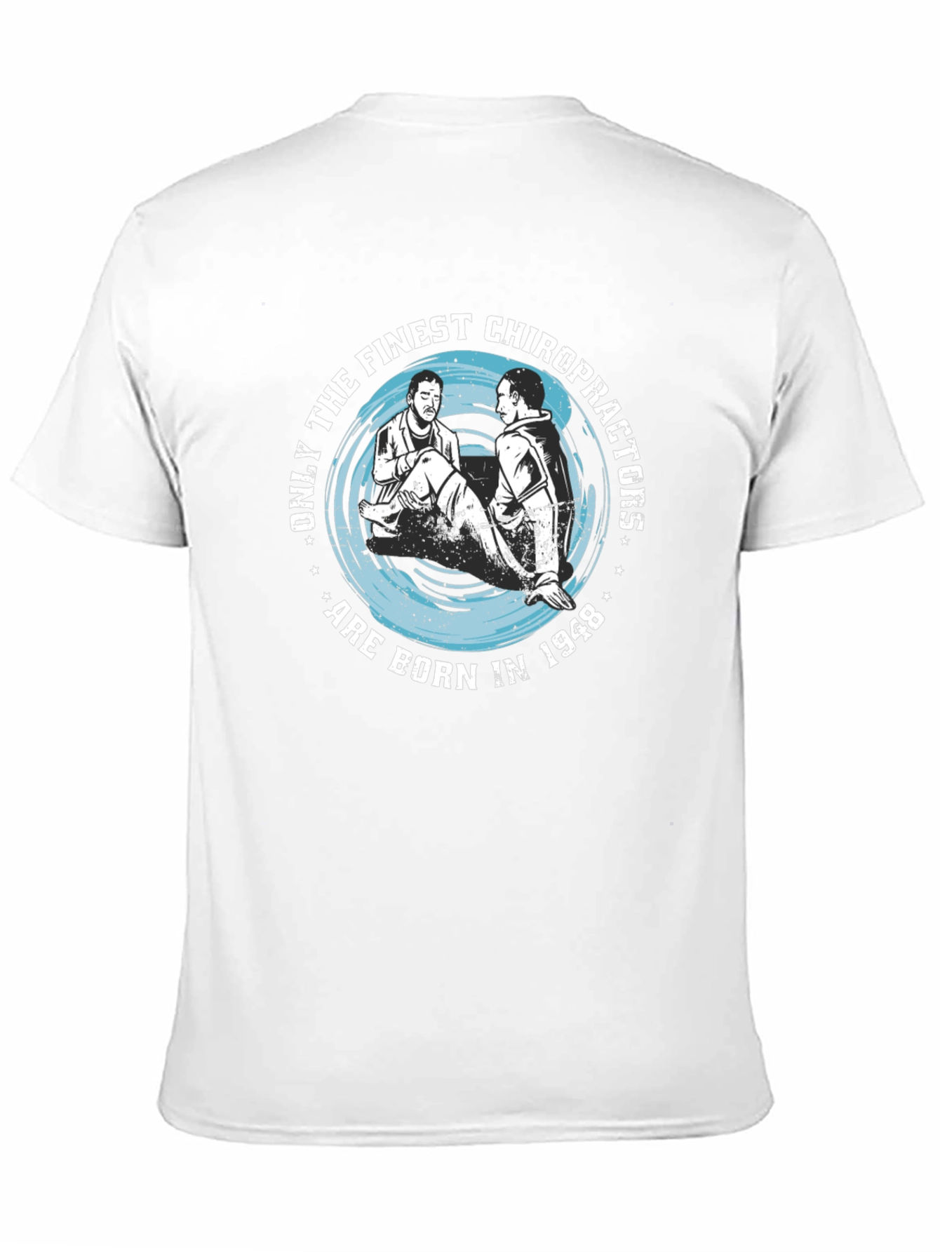 Finest Chiropractors Born in 1948 T-Shirt