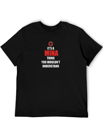 Its A Mina Thing Graphic Tee