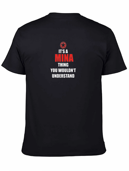 Its A Mina Thing Graphic Tee