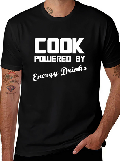 Cook Powered By Energy Drinks T-Shirt