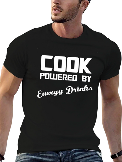 Cook Powered By Energy Drinks T-Shirt