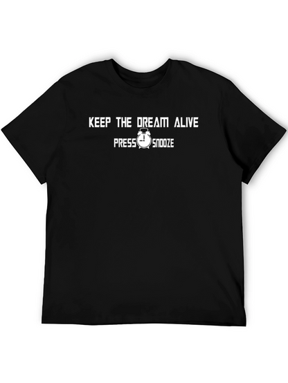 Keep the Dream Alive T-Shirt