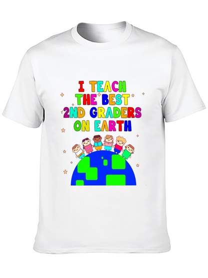 I Teach 2nd Graders on Earth T-Shirt