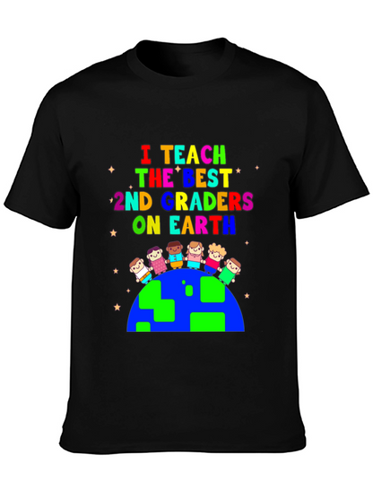 I Teach 2nd Graders on Earth T-Shirt
