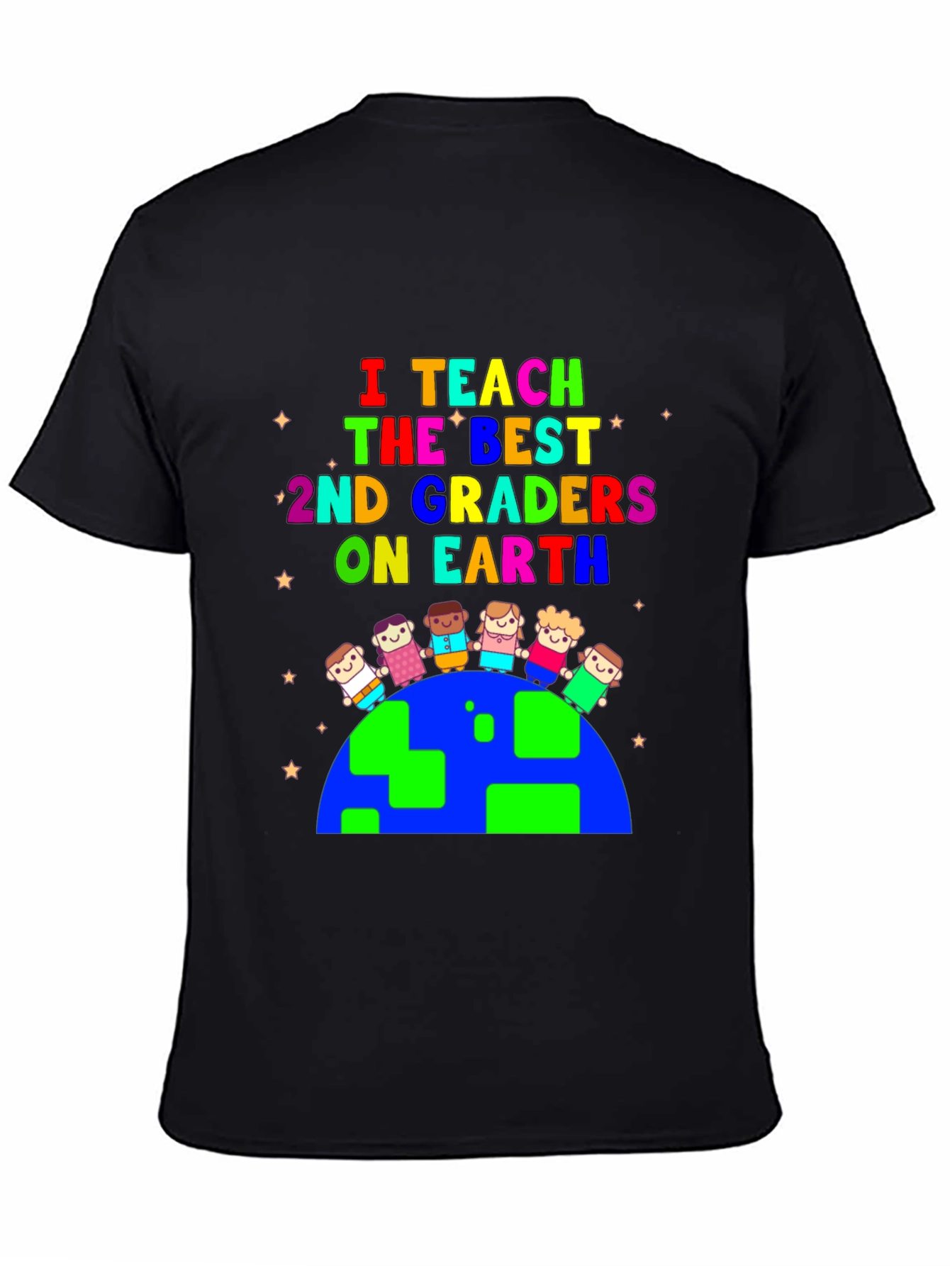 I Teach 2nd Graders on Earth T-Shirt