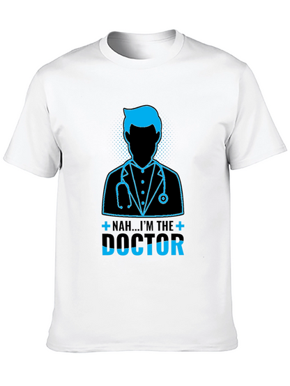 Im The Doctor Graphic T-Shirt